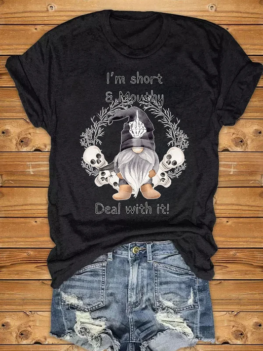 Women's I'M Short & Mouthy Deal With It Print